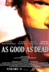 As Good as Dead poster