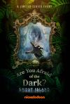 Are You Afraid of the Dark? poster