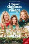 A Magical Christmas Village poster