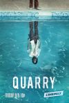 Quarry poster