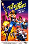 1990: The Bronx Warriors poster
