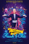 Jean Paul Gaultier: Freak and Chic poster