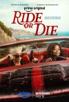 Ride or Die poster