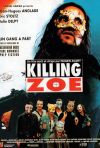 Killing Zoe poster