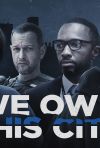 We Own This City poster