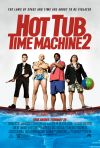 Hot Tub Time Machine 2  poster