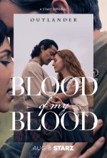 "Outlander: Blood of My Blood" poster