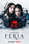 Feria: La luz más oscura poster