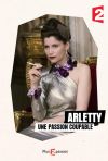 Arletty A Guilty Passion poster