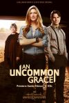 An Uncommon Grace poster
