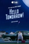 Hello Tomorrow! poster