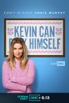Kevin Can F**k Himself poster