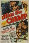 Alias the Champ poster