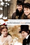 An Old Fashioned Thanksgiving poster